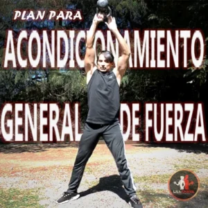 Plan Acondicionamiento General de Fuerza